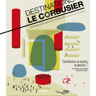 Destinations Le Corbusier – Promenades architecturales